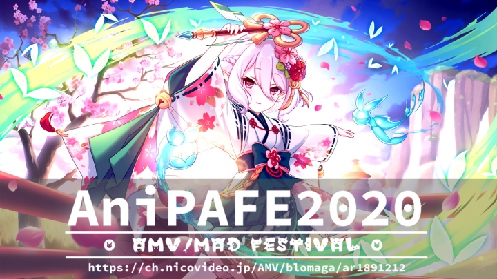 AniPAFE2020 [ AniPAL AMV/MAD FESTIVAL in JAPAN 2020 ] | AMV JAPAN